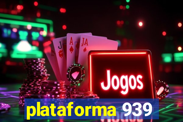 plataforma 939